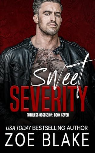 Sweet Severity (2024) by Zoe Blake