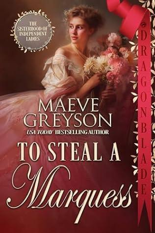 To Steal a Marquess (2024) by Maeve Greyson