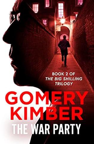 The War Party (2020) by Gomery Kimber