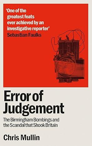 Error of Judgement (2024)by Chris Mullin