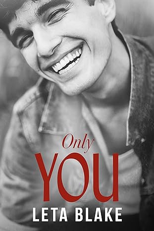 Only You (2023)by Leta Blake