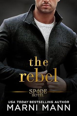 The Rebel (2024) by Marni Mann