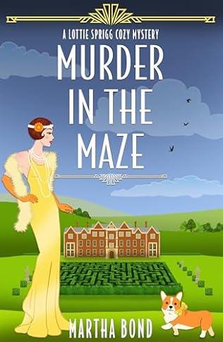 Murder in the Maze (2024) by Martha Bond