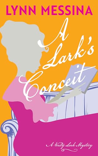 A Lark's Conceit (2024) by Lynn Messina