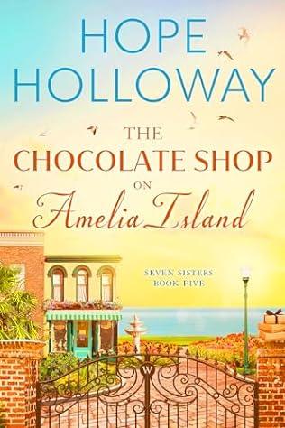 The Chocolate Shop on Amelia Island (2024) by Hope Holloway