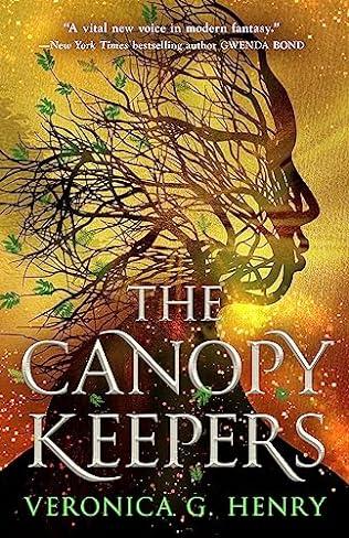 The Canopy Keepers (2024) by Veronica G Henry