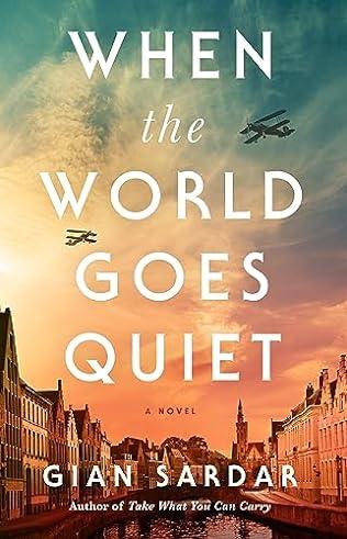 When the World Goes Quiet (2024) by Gian Sardar