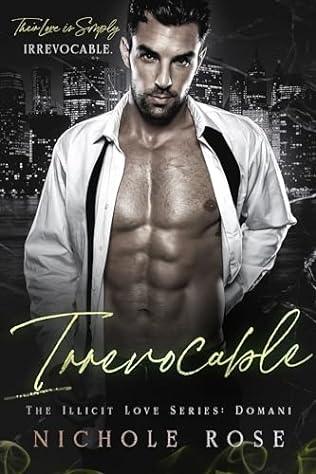 Irrevocable (2024) by Nichole Rose