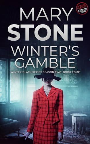 Winter's Gamble (2024) by Mary Stone