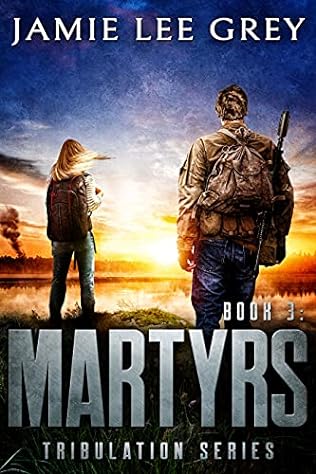 Martyrs (2021) by Jamie Lee Grey