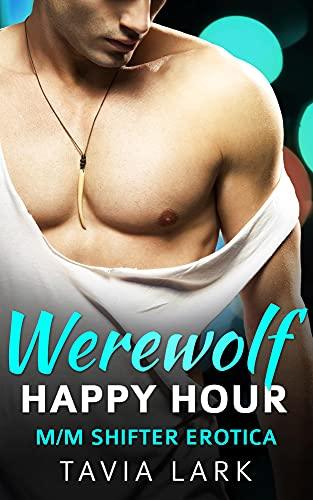 Werewolf Happy Hour (2016) by Tavia Lark