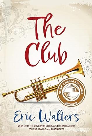 The Club (2024) by Eric Walters