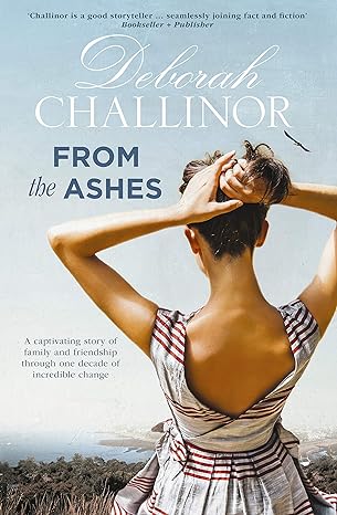 From the Ashes (2018)by Deborah Challinor