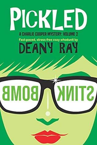 Pickled (2017) by Deany Ray