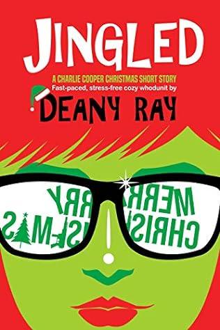 Jingled (2018) by Deany Ray