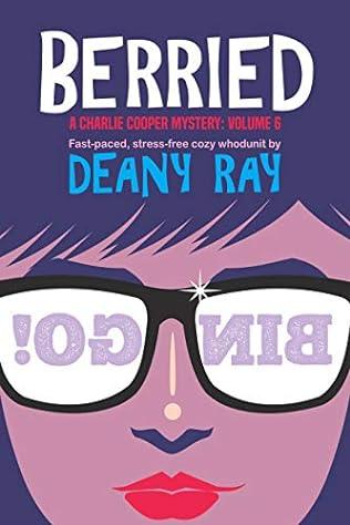 Berried (2020) by Deany Ray