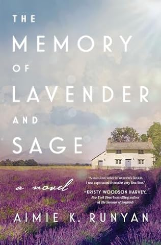 The Memory of Lavender and Sage (2024) by Aimie K Runyan