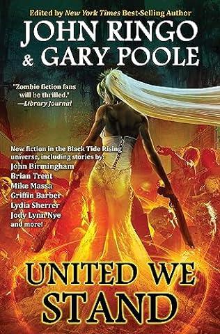 United We Stand (2024) by Gary Poole and John Ringo