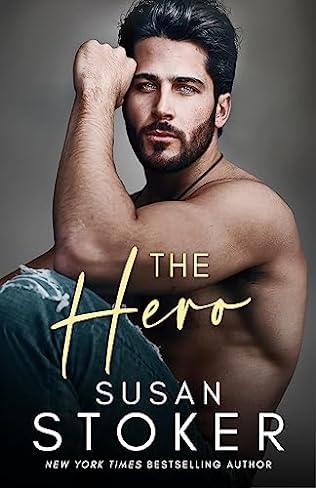 The Hero (2024) by Susan Stoker