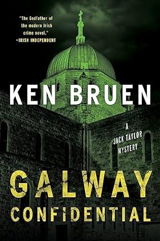 Galway Confidential (2024) by Ken Bruen