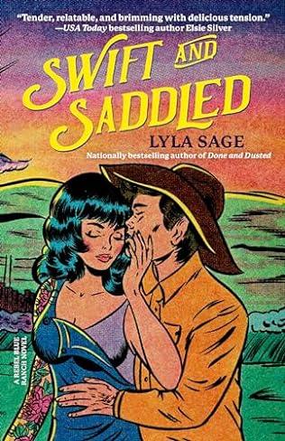 Swift and Saddled (2024) by Lyla Sage