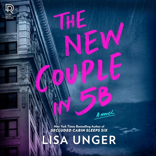 AudioBook - The New Couple in 5B (2024)by Lisa Unger