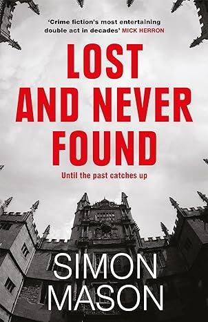 Lost and Never Found (2024)by Simon Mason