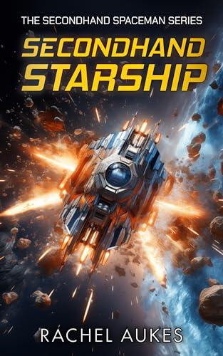 Secondhand Starship (2024) by Rachel Aukes