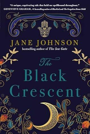 The Black Crescent (2024) by Jane Johnson