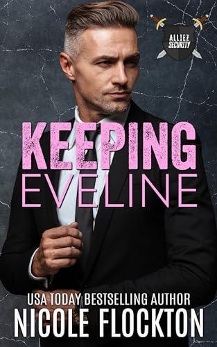 Keeping Eveline (2024) by Nicole Flockton