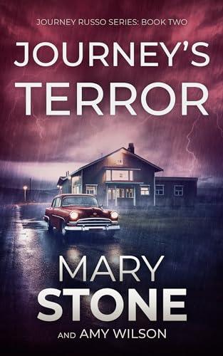 Journey's Terror (2024) by Mary Stone and Amy Wilson